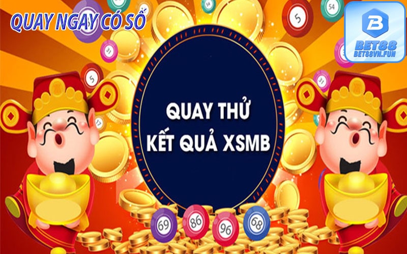 Quay thử xổ số miền bắc hôm nay trực tuyến là gì?