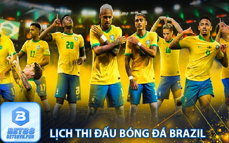 Lịch thi đấu bóng đá Brazil là gì?