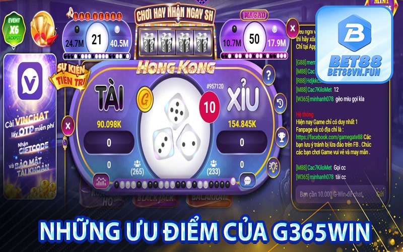 Những ưu điểm của G365Win 