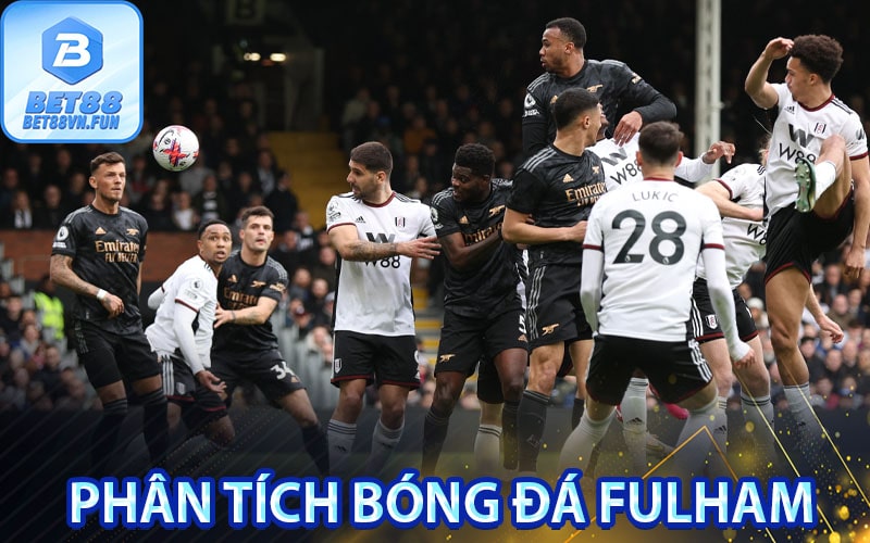 Phân tích bóng đá Fulham