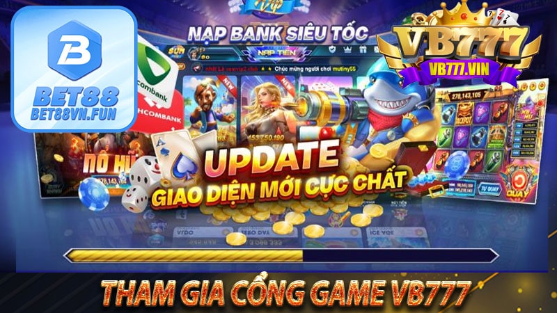 Hướng dẫn tham gia cổng game vb777 trực tuyến